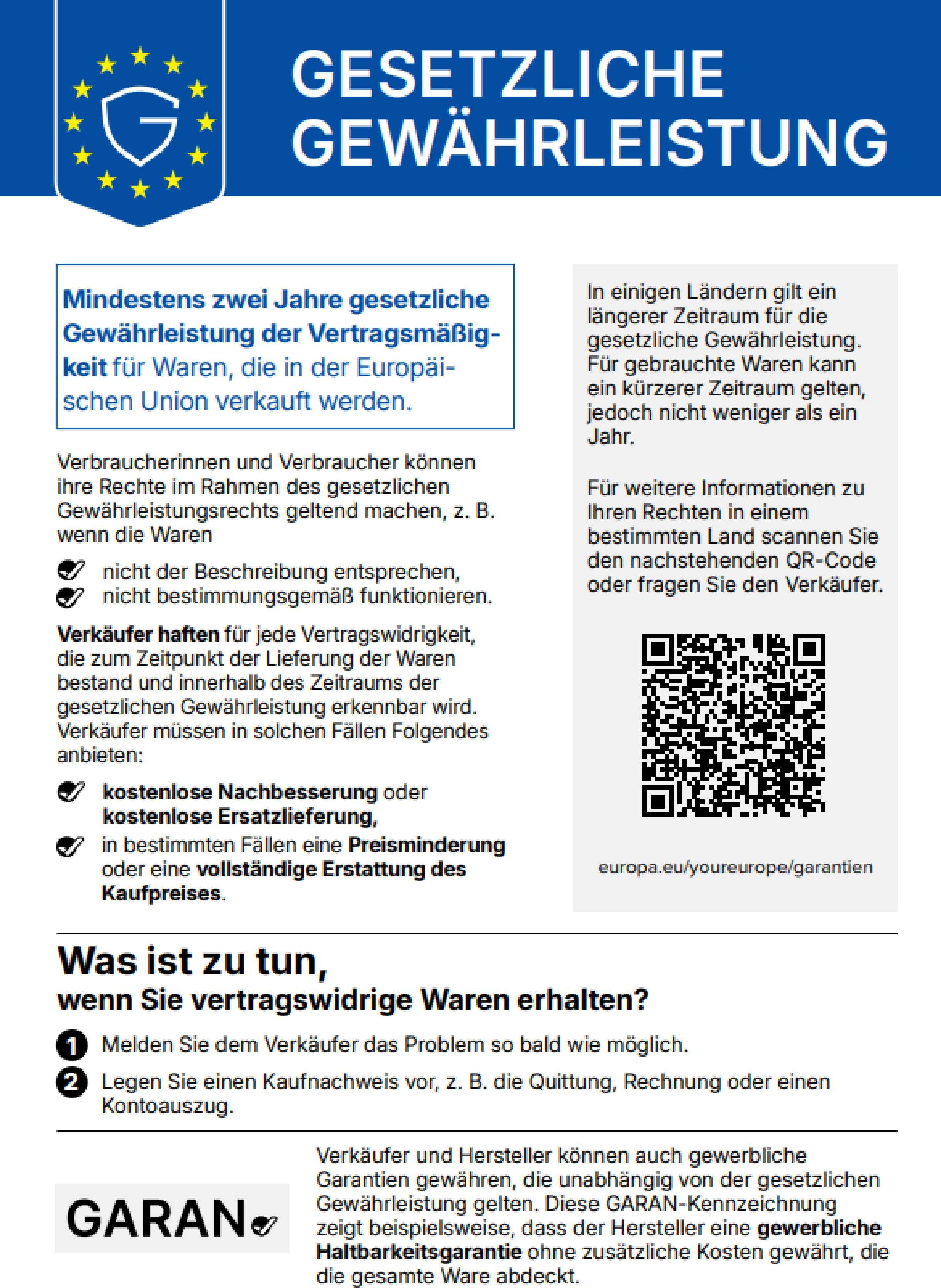 Harmonisierte Mitteilung der Europäischen Union über das gesetzliche Gewährleistungsrecht: mindestens zwei Jahre gesetzliche Gewährleistung der Vertragsmäßigkeit für Waren, die in der Europäischen Union verkauft werden.